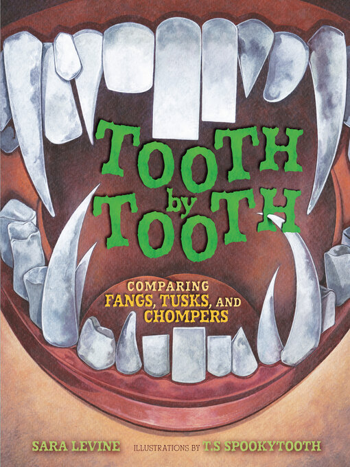 Title details for Tooth by Tooth by Sara Levine - Available